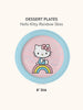 Hello Kitty x Studio Oh! Rainbow Skies Dessert Plates