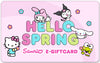 Sanrio Online Hello Spring! e-Gift Card Gift Cards Sanrio.com $25.00